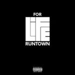 Runtown - For Life