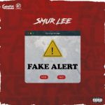 Smur Lee - Fake Alert