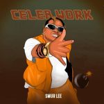 Big Smur Lee - Celeb work