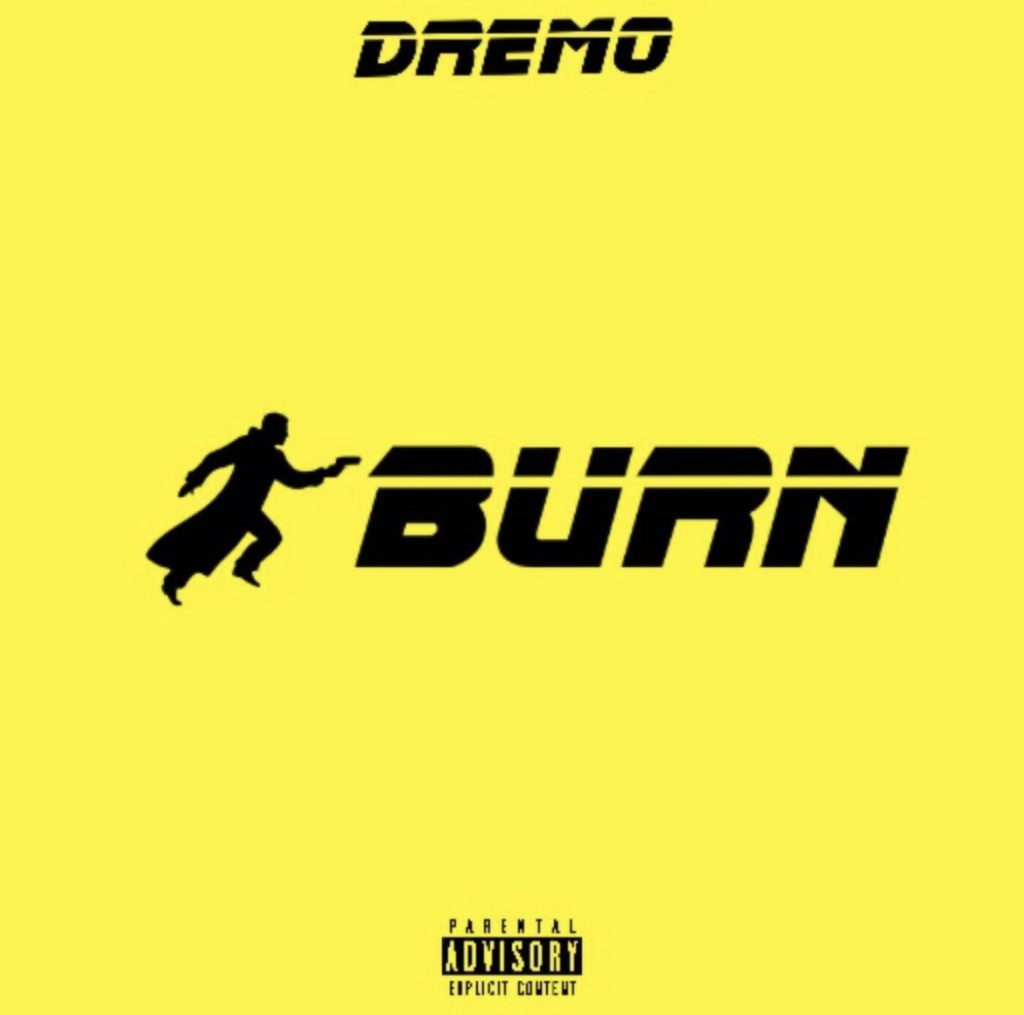 Dremo - Burn (Sarkodie Diss)