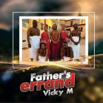 Vickym - Fathers errand