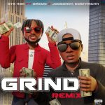 GTS 40k - Grind (feat. Dremo, EmmyRichh & Joggonot)