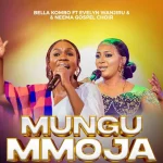 Bella Kombo Mungu Ni Mmoja Mp3 Download