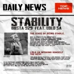 Busta 929 – Stability ft Lolo SA