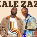 DaliWonga – Kale Zaza Ft Young Stunna, Shaunmusiq & Ftears