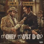 Jaido P - MMD (Money Must Drop) ft. Chinko Ekun