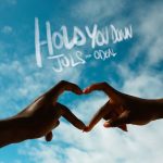 Hold You Down Lyrics - Juls & Odeal