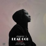 Eddy El - Dear God (Prayer)