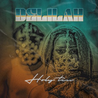 Holy Ten - Delilah