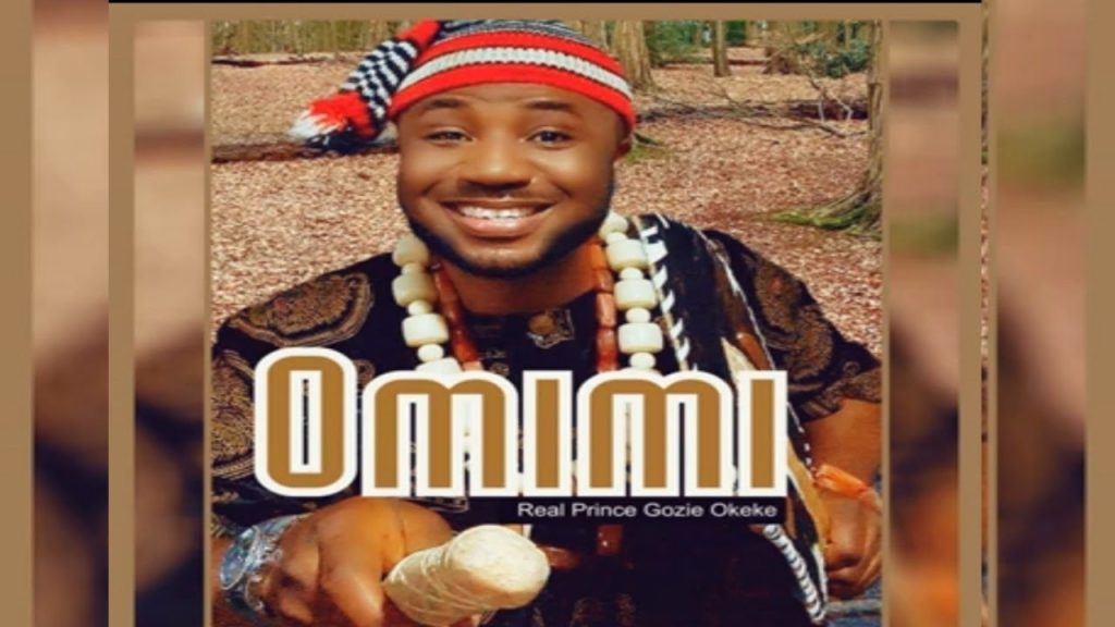 PRINCE GOZIE OKEKE - OMIMI (MMANWU IJELE)