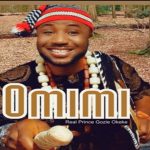 PRINCE GOZIE OKEKE - OMIMI (MMANWU IJELE)