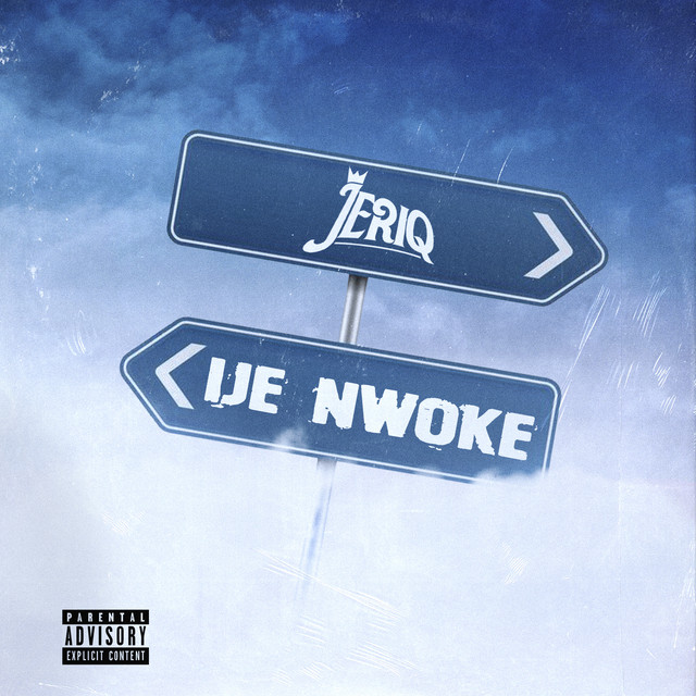 JeriQ Ije Nwoke Mp3 Download