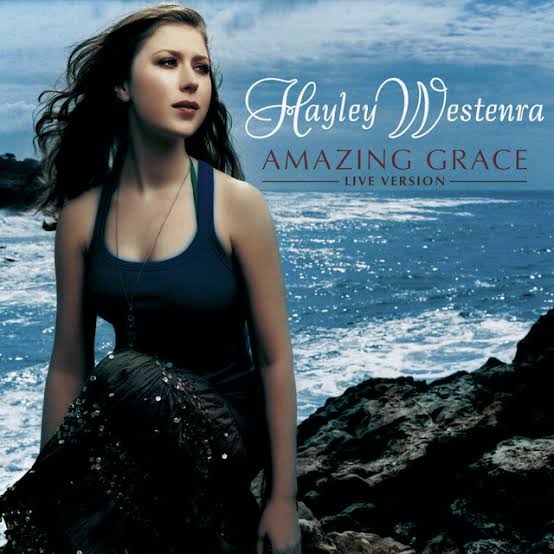 Amazing Grace Lyrics - Hayley Westenra