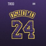 Trod - Oshomo