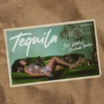 Jaz Karis - Tequila ft. Reekado Banks