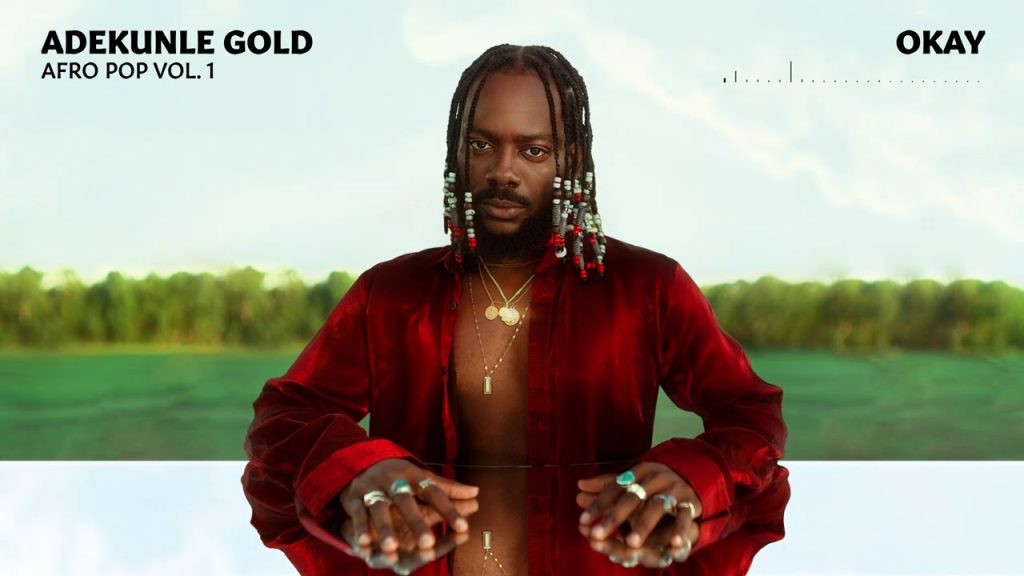 Adekunle Gold - Okay