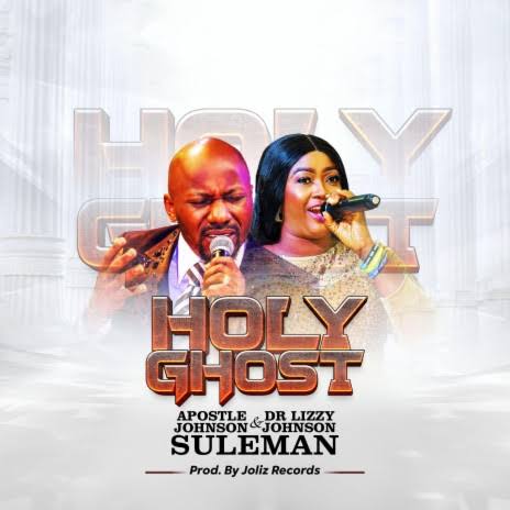 Johnson Suleman - Holy Ghost