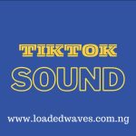 Tiktok Sound song