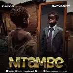 Dayoo - Nitambe Ft Rayvanny