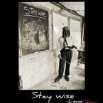 Logos Olori – Stay Wise