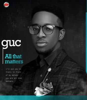 Minister GUC - All That Matters