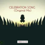 Mreeco105 - Celebration Song (Extended Version)