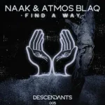 NAAK – FIND A WAY Ft Atmos Blaq