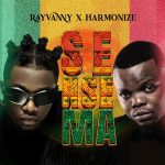 Rayvanny - Sensema Ft Harmonize