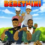 Robot Boii – BEBETHINI ft. MaVest, MaSilver, Kwesta, Malume Hypeman, W4DE & RIVALZ