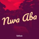 Ruffcoin - Nwa Aba